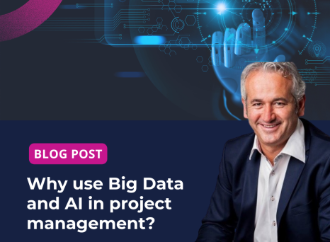 Why use Big Data and AI in project management?